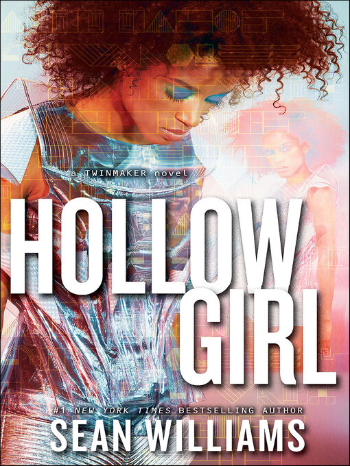 Title details for Hollowgirl by Sean Williams - Available